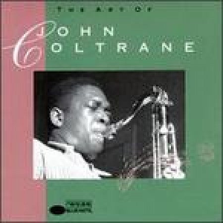 John Coltrane - The Art of