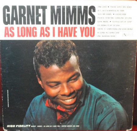 Garnet Mimms - As Long as I Have You