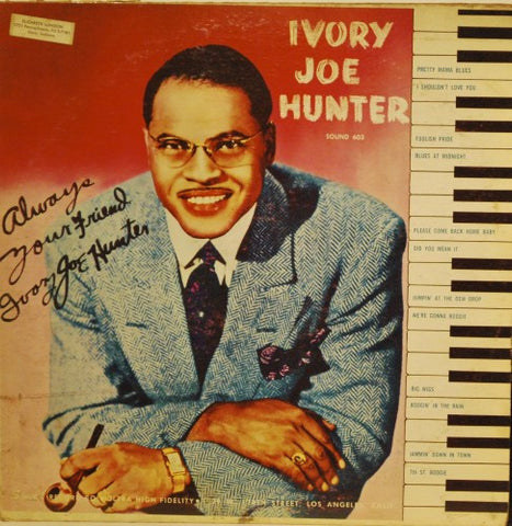 Ivory Joe Hunter - Always Your Friend