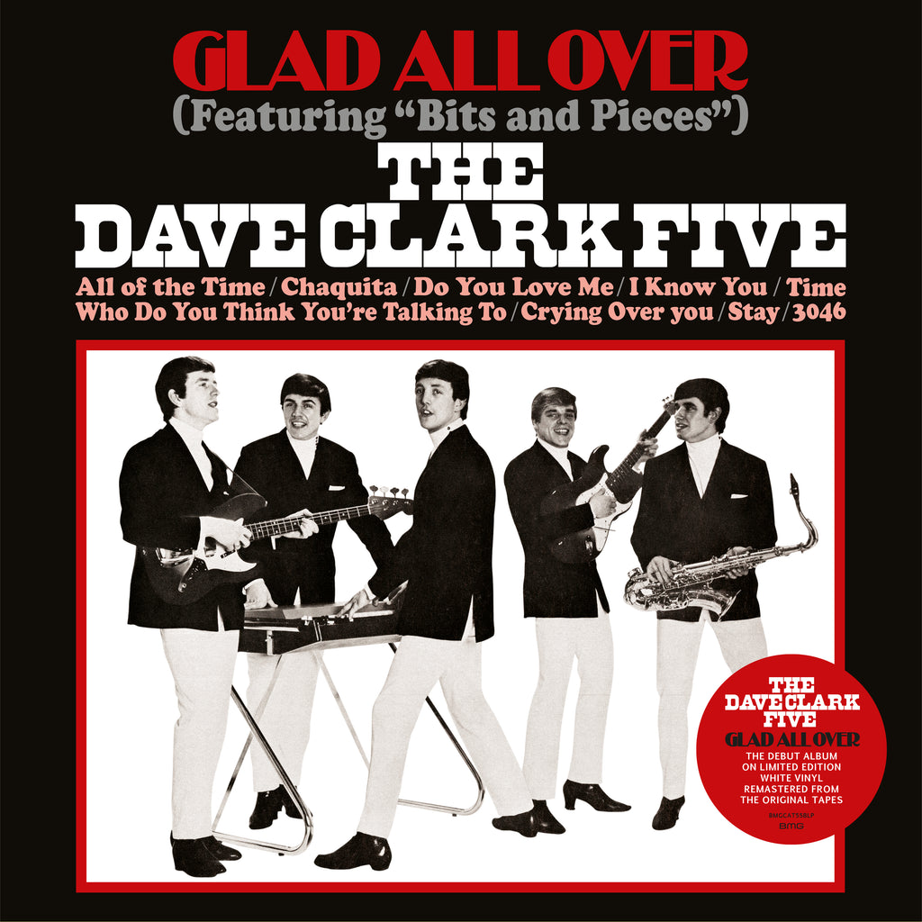 Dave Clark Five - Glad All Over - newly remastered on LTD colored vinyl