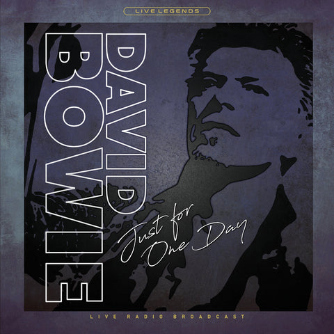 David Bowie - Just For One Day - Live Radio Broadcast on LTD Clear Vinyl