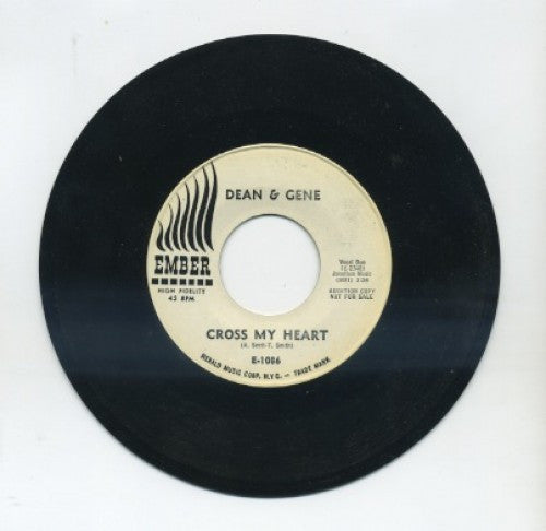 Dean and Gene - Cross My Heart/ That's The Way Love Goes
