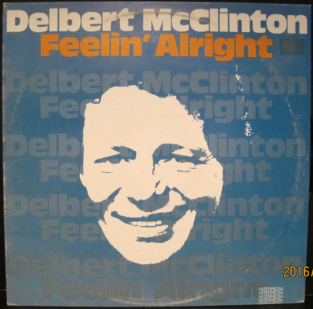 Delbert McClinton - Feelin' Alright