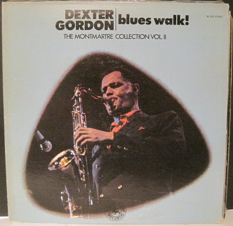 Dexter Gordon - Blues Walk! The Montmartre Collection Vol. II