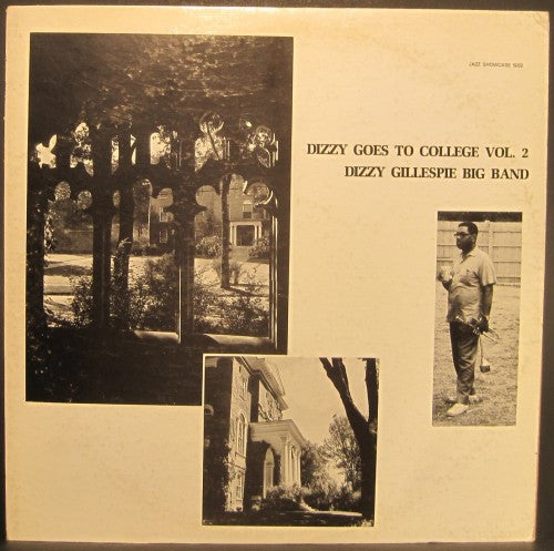 Dizzy Gillespie Big Band - Dizzy Goes to College Vol. 2