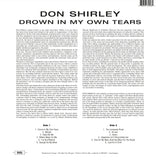 Don Shirley - Drown in My Own Tears - 180g LP import w/ gatefold jacket