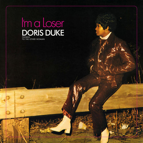 Doris Duke - I'm a Loser -  on Limited colored vinyl