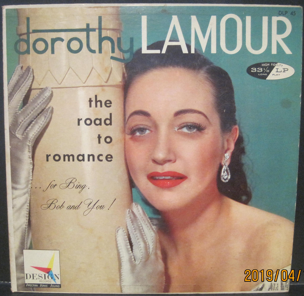 Dorothy Lamour - The Road To Romance