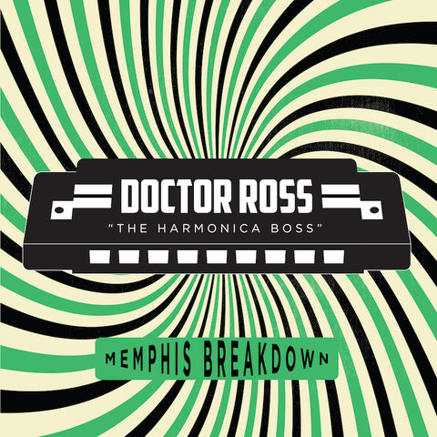 Doctor Ross - The Harmonica Boss / Memphis Breakdown