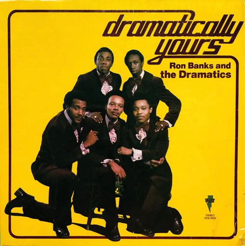Dramatics - Dramatically Yours