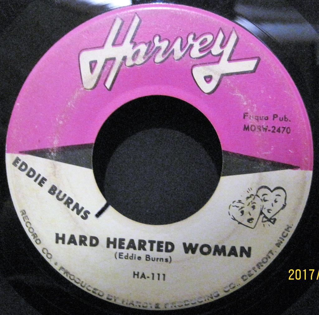 Eddie Burns - Hard Hearted Woman b/w Orange Driver