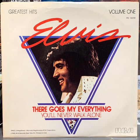 Elvis Presley - There Goes My Everything / You'll Never Walk w/ PS