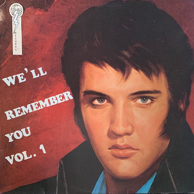 Elvis Presley - We'll Remember You Vol 1 - Import LP of rarities