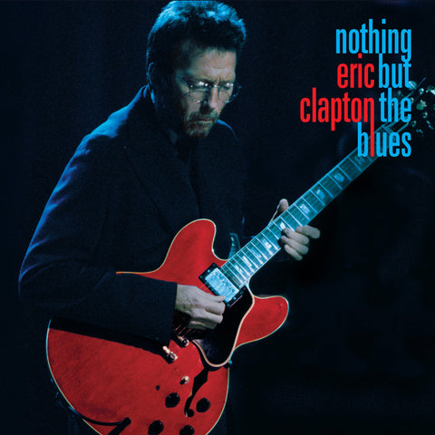 Eric Clapton - Nothing But the Blues 2 LP set