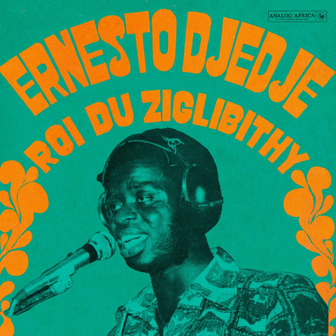 Ernesto Djedje - Roi Du Ziglibithy - w/ download code