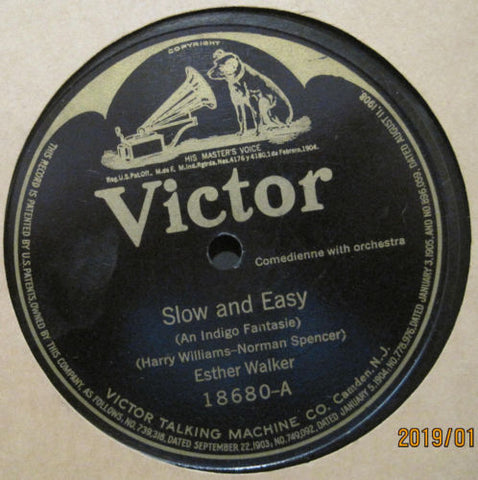 Esther Walker - Slow and Easy b/w What-cha Gonna Do When There Ain't No Jazz