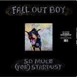 Fall Our Boy - So Much (for) Stardust