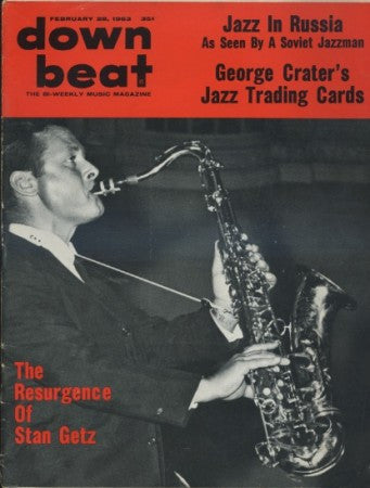 Down Beat - Feb 28, 1963 / Stan Getz