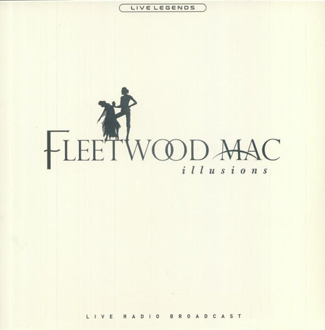 Fleetwood Mac - Illusions - Live Radio Broadcast on LTD white Vinyl