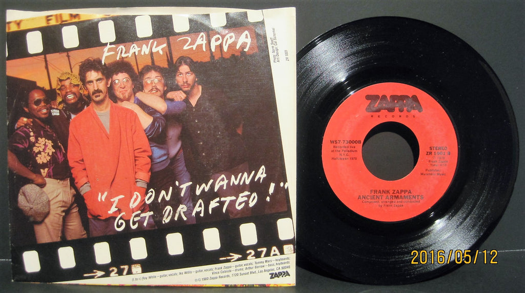 Frank Zappa - I Don't Wanna Get Drafted b/w Ancient Armaments (Live 1978)