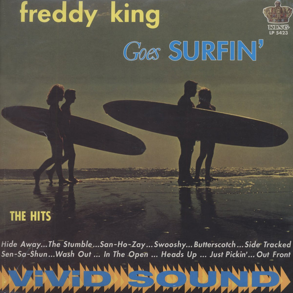 Freddy King - Freddy King Goes Surfin'