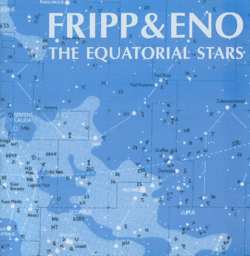 Fripp & Eno - The Eqauatorial Stars - on 200g Vinyl!