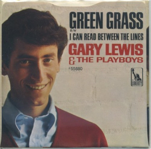 Gary Lewis and the Playboys - Green Grass/ I Can Read Between The Lines