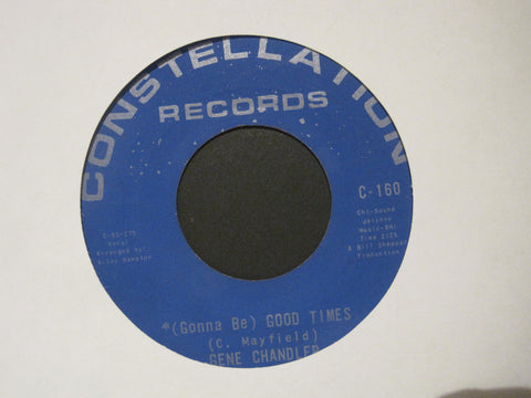 Gene Chandler - (Gonna Be) Good Times b/w No One Can Love You (Like I Do)