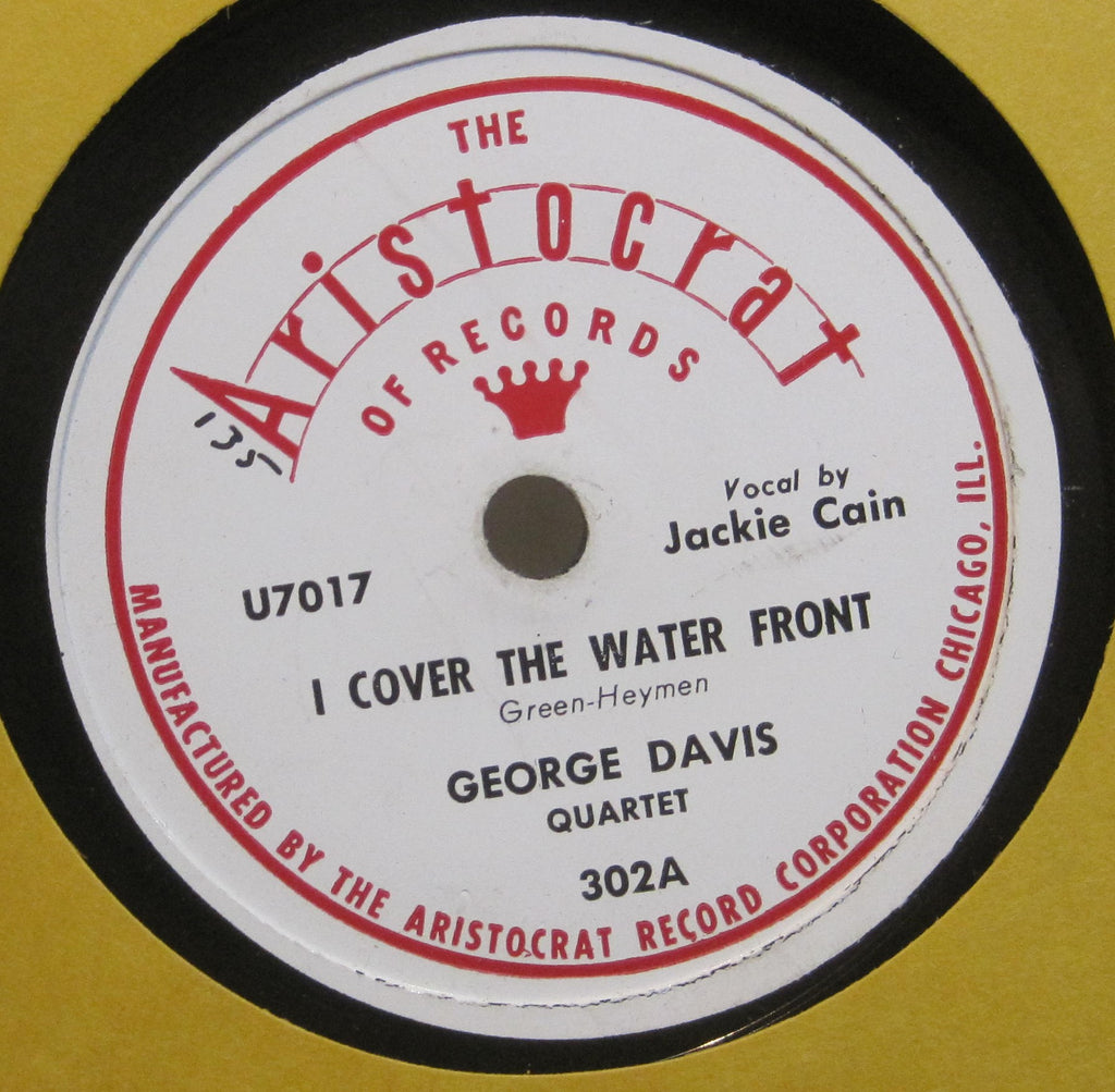 George Davis Quartet w/ Jackie Cain - I Cover The Waterfront b/w What's The Use of Wondrin'