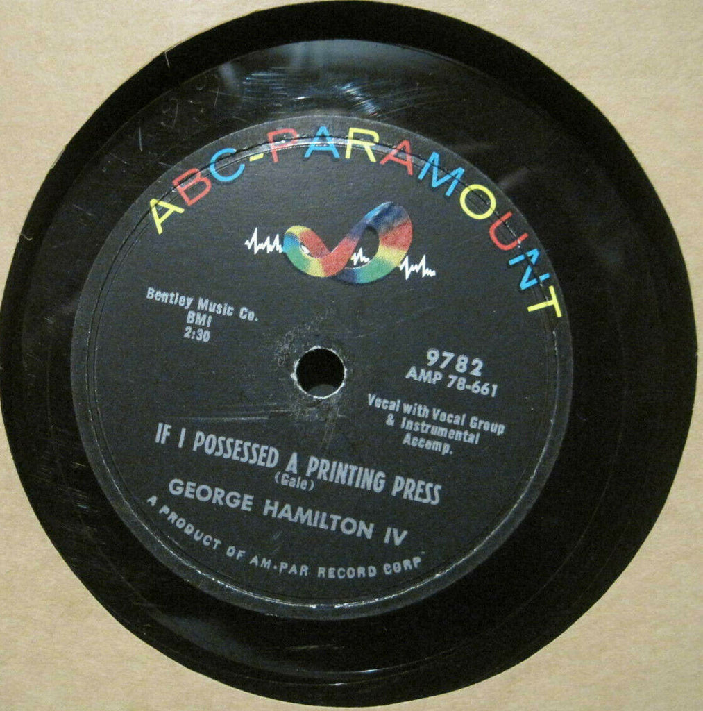 George Hamilton IV - If I Possessed A Printing Press b/w Only One Love