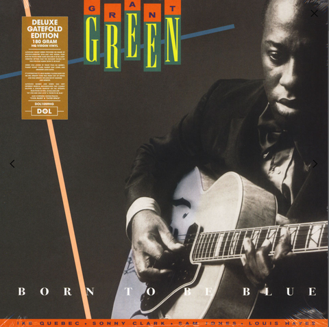 Grant Green - Born to Be Blue - 180g import LP w/ gatefold jacket