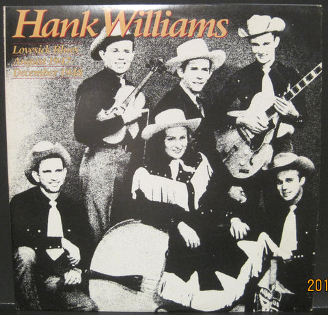 Hank Williams - Lovesick Blues August 1947 to December 1948