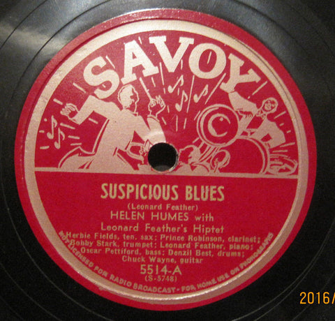 Helen Humes with Leonard Feather's Hiptet - Suspicion Blues b/w Keep Your Mind On Me