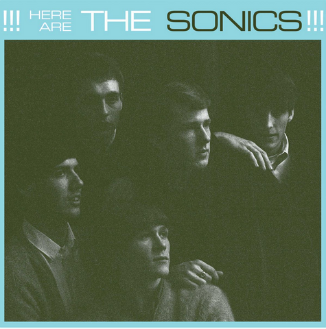 Sonics - Here Are The Sonics