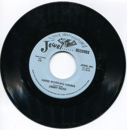 Jimmy Reed - Hard Working Hanna / Dazie Mae - John Lee Hooker
