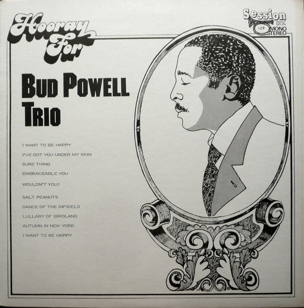 Bud Powell - Hooray for The Bud Powell Trio