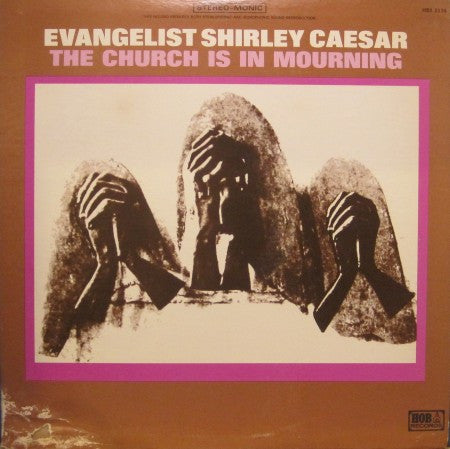 Shirley Caesar - The Church is in Mourning