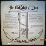 Pilgrim Jubilee Singers - Old Ship of Zion