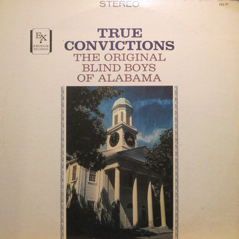 Original Blind Boys of Alabama - True Convictions