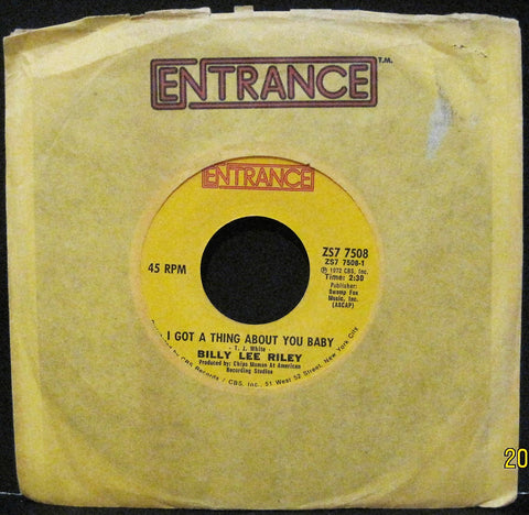 Billy Lee Riley - I Got A Thing About You Baby b/w You Don't Love Me