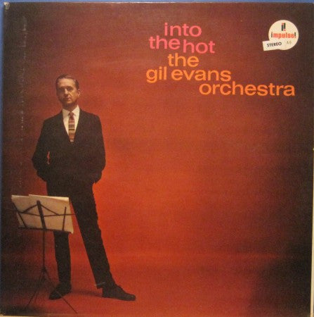 Gil Evans Orchestra - Into the Hot