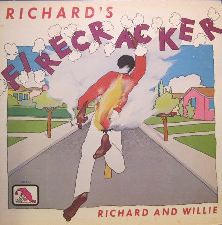 Richard and Willie - Firecracker
