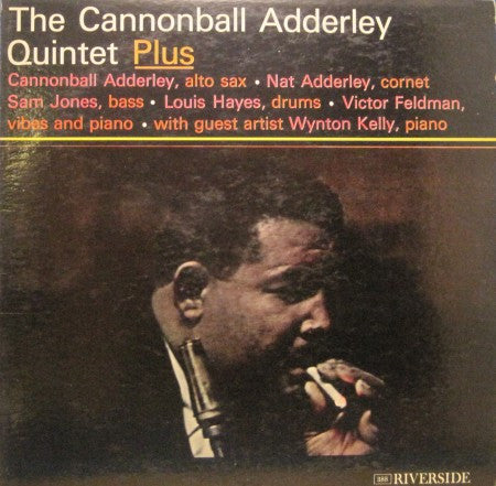 Cannonball Adderley Quintet - Plus