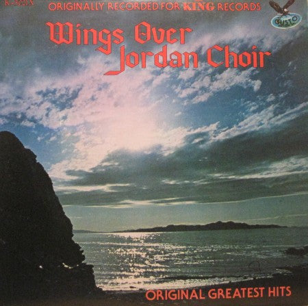 Wings Over Jordan Choir - Original Greatest Hits