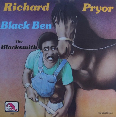 Richard Pryor - Black Ben the Blacksmith