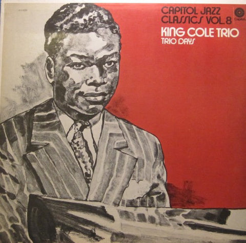 Nat 'King' Cole - Trio Days