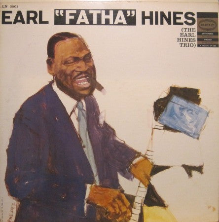 Earl "Fatha" Hines - The Earl Hines Trio