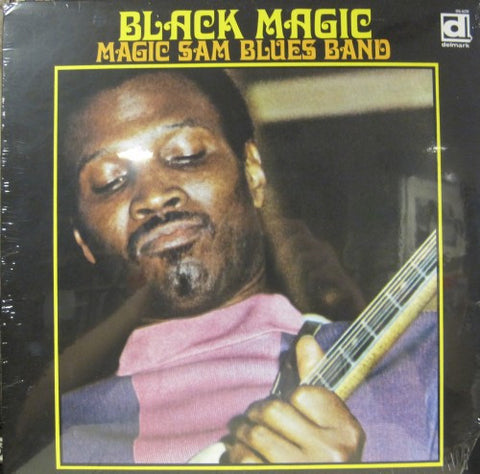 Magic Sam - Black Magic