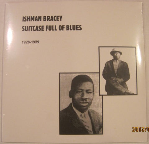 Ishman Bracey - Suitcase Full of Blues