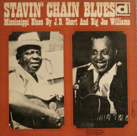 Big Joe Williams -Stavin' Chain Blues